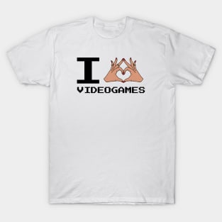 I Love Video Games T-Shirt